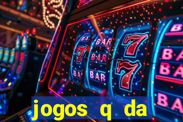 jogos q da dinheiro de verdade